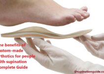 The benefits of custom-made orthotics for people with supination Complete Guide